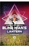 Blind Man's Lantern