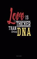 Love Is Thicker Than DNA