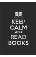 Keep Calm And Read Books