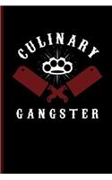 Culinary Gangster