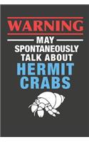 May Spontaneously Talk About Hermit Crabs