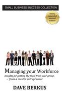 Managing your Workforce