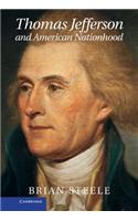 Thomas Jefferson and American Nationhood