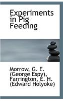 Experiments in Pig Feeding