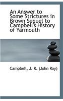 An Answer to Some Strictures in Brown Sequel to Campbell's History of Yarmouth