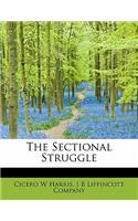 The Sectional Struggle: (English)