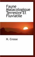 Faune Malacologique Terrestre Et Fluviatile