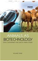 Animals as Biotechnology