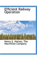 Efficient Railway Operation