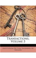 Transactions, Volume 5