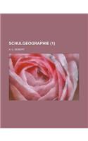 Schulgeographie (1 )