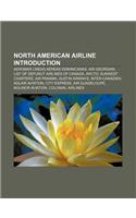 North American Airline Introduction: Aeromar Lineas Aereas Dominicanas, Air Georgian, List of Defunct Airlines of Canada(English)