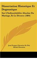Dissertation Historique Et Dogmatique