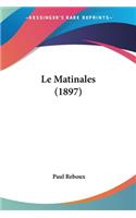 Le Matinales (1897)