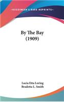 By the Bay (1909)