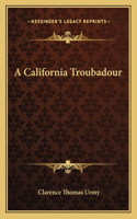 California Troubadour