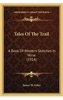 Tales Of The Trail