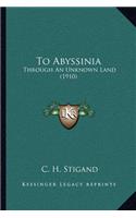 To Abyssinia