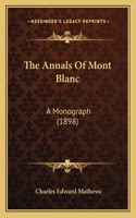 The Annals Of Mont Blanc