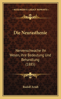 Die Neurasthenie