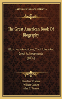 Great American Book Of Biography