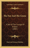 The Fox And The Goose