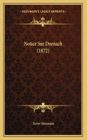 Notice Sur Dornach (1872)