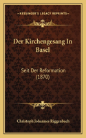 Kirchengesang In Basel