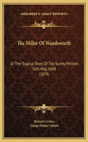 The Miller Of Wandsworth