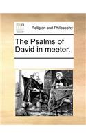The Psalms of David in Meeter.: (English)