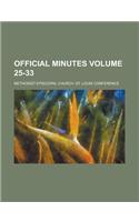 Official Minutes Volume 25-33: (English)