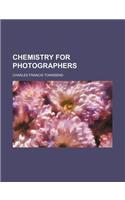 Chemistry for Photographers