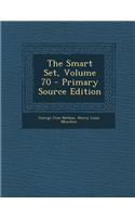 The Smart Set, Volume 70 - Primary Source Edition