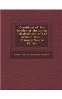 Condition of the Border at the Union: Destruction of the Graham Clan