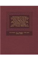 Galvanizing and Tinning; A Practical Treatise on the Coating of Metal with Zinc and Tin by the Hot Dipping, Electro Galvanizing, Sherardizing and Meta