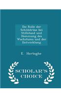 Rolle Der Schilddruse Bei Stillstand Und Hemmung Des Wachstums Und Der Entwicklung - Scholar's Choice Edition