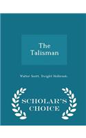 The Talisman - Scholar's Choice Edition