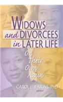 Widows and Divorcees in Later Life