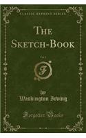 The Sketch-Book, Vol. 2 (Classic Reprint): (English)