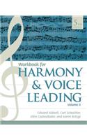 Student Workbook, Volume II for Aldwell/Schachter/Cadwallader's Harmony and Voice Leading, 5th