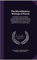 Miscellaneous Writings of Pascal
