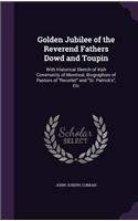 Golden Jubilee of the Reverend Fathers Dowd and Toupin