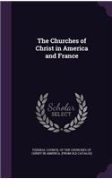 Churches of Christ in America and France
