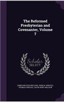 Reformed Presbyterian and Covenanter, Volume 7