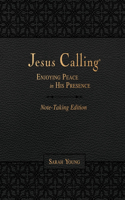 Jesus Calling Note-Taking Edition, Leathersoft, Black, with Full Scriptures: Enjoying Peace in His Presence