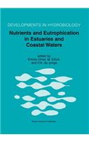 Nutrients and Eutrophication in Estuaries and Coastal Waters