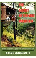 The Secret of Ten Mile Mountain