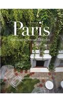 In & Out of Paris: Gardens of Secret del: Gardens of Secret Delights