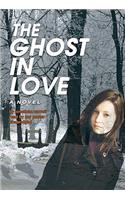 Ghost in Love