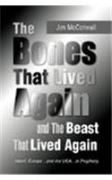 The Bones That Lived Again